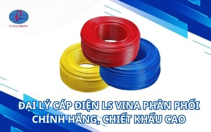 Đại lý cáp điện ls vina phân phối chính hãng, chiết khấu cao